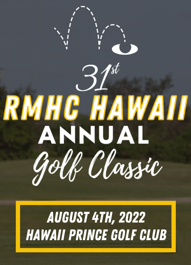 RMHC-HI 2022 annual golf tournament flyer